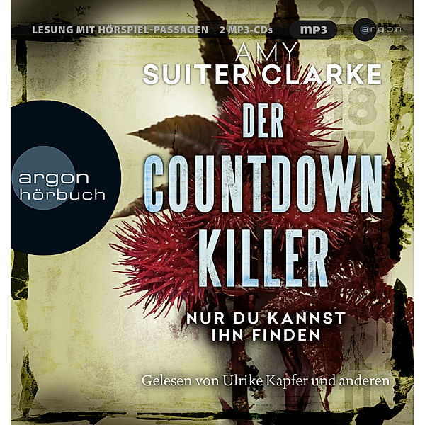 Der Countdown-Killer - Nur du kannst ihn finden,2 Audio-CD, 2 MP3, Amy Suiter Clarke