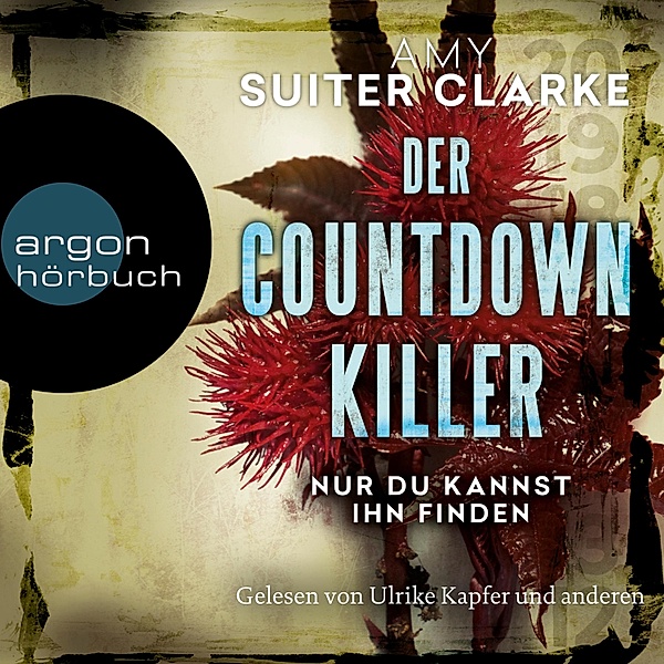 Der Countdown-Killer - Nur du kannst ihn finden, Amy Suiter Clarke