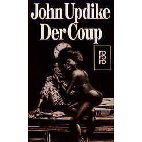 Der Coup, John Updike