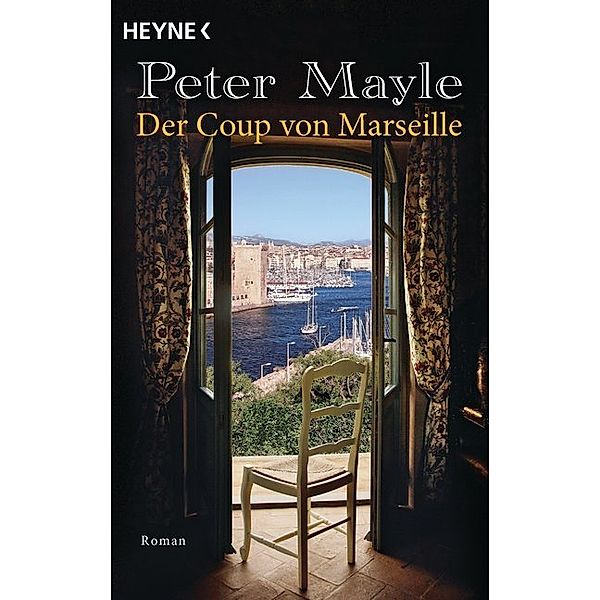 Der Coup von Marseille / Sam Levitt Bd.2, Peter Mayle