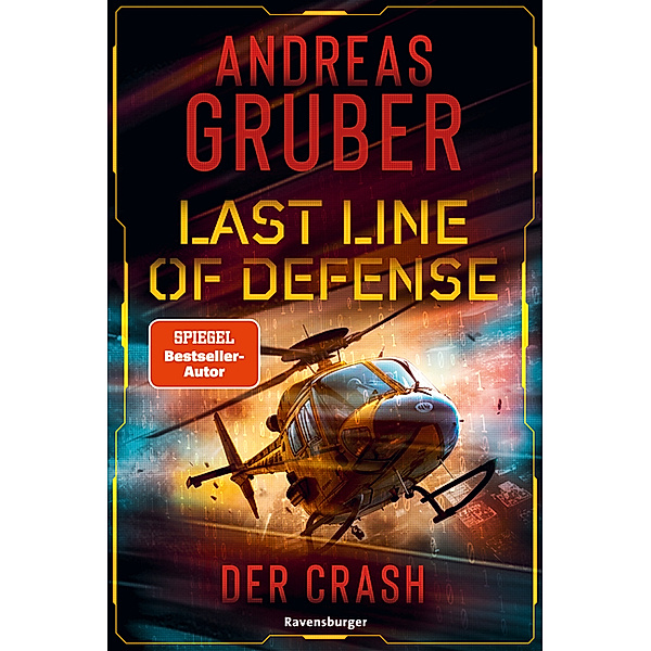 Der Crash / Last Line of Defense Bd.3, Andreas Gruber