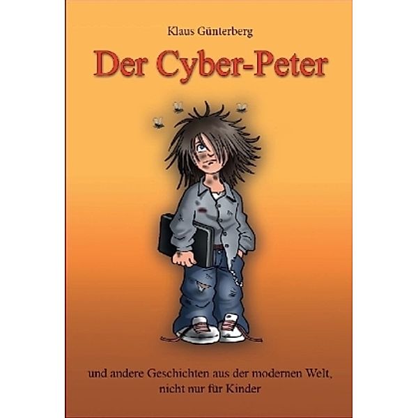 Der Cyber-Peter, Klaus Günterberg