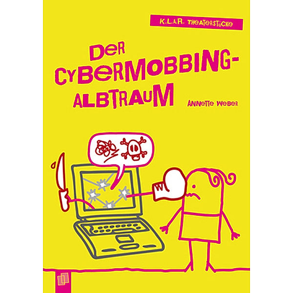 Der Cybermobbing-Albtraum, Annette Weber