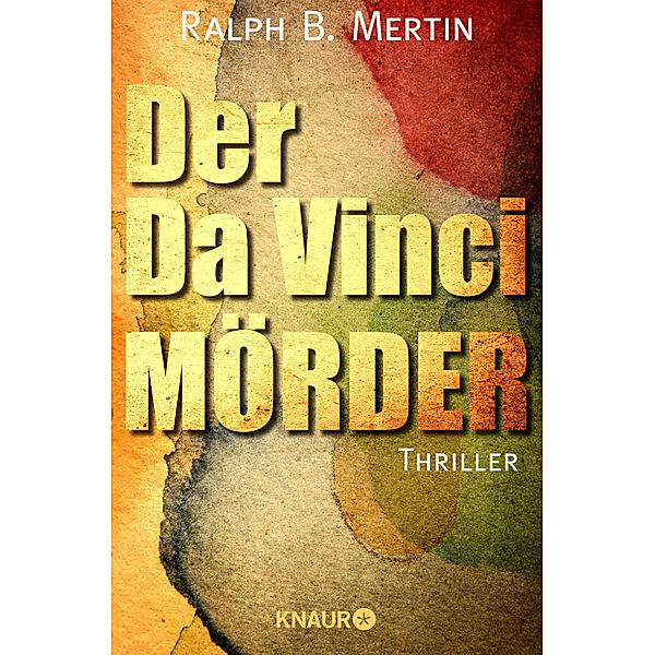 Der Da Vinci-Mörder, Ralph B. Mertin