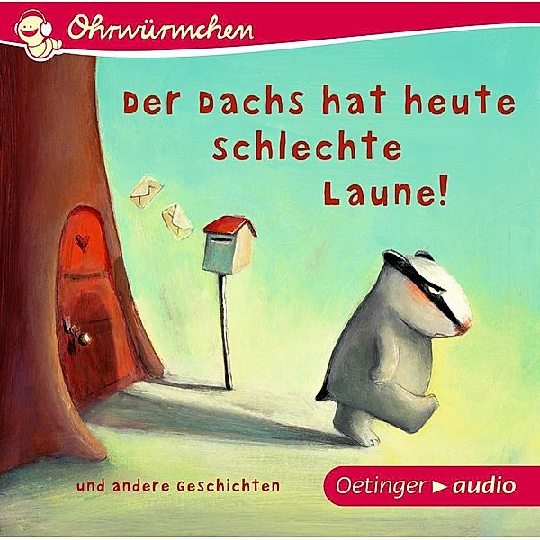 Der Dachs hat heute schlechte Laune! und andere Geschichten, 1 Audio-CD, Birte Müller, Christophe Loupy, Moritz Petz