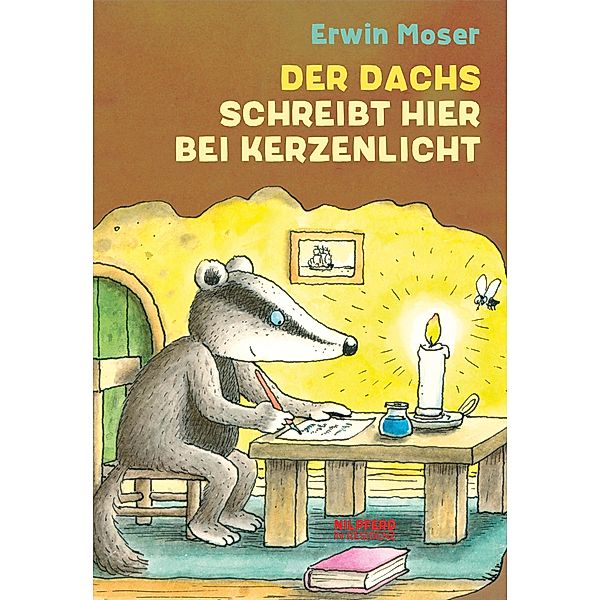 Der Dachs schreibt hier bei Kerzenlicht, Erwin Moser