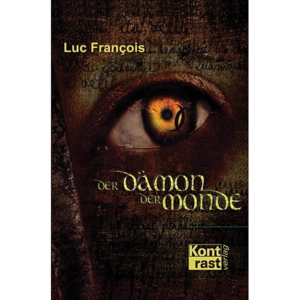 Der Dämon der Monde, Luc Francois
