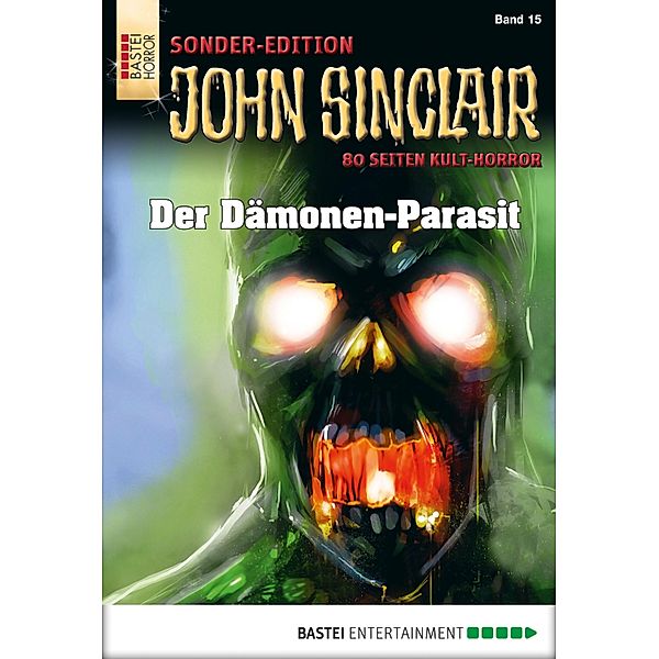 Der Dämonen-Parasit / John Sinclair Sonder-Edition Bd.15, Jason Dark