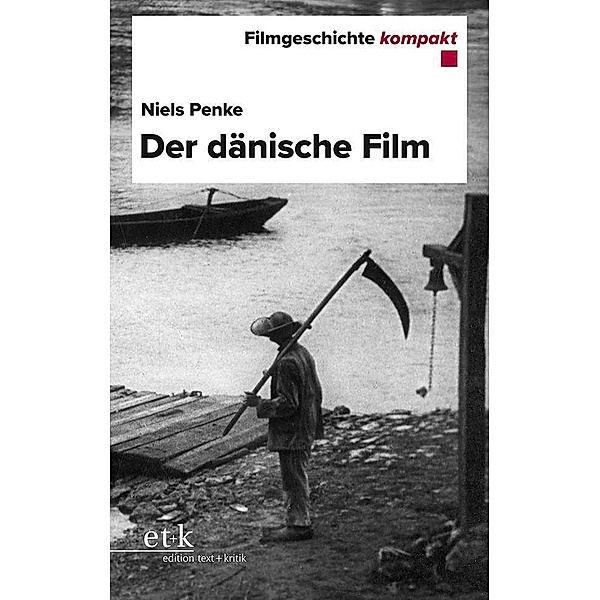 Der dänische Film, Niels Penke
