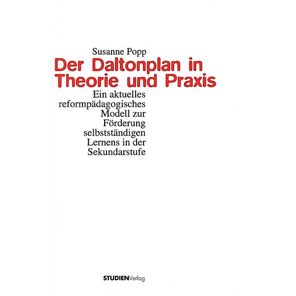 Der Daltonplan in Theorie und Praxis, Susanne Popp