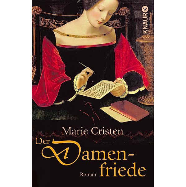 Der Damenfriede / Die Flandern-Saga Bd.4, Marie Cristen