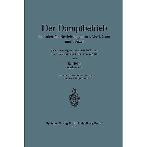 Der Dampfbetrieb, Ernst Höhn