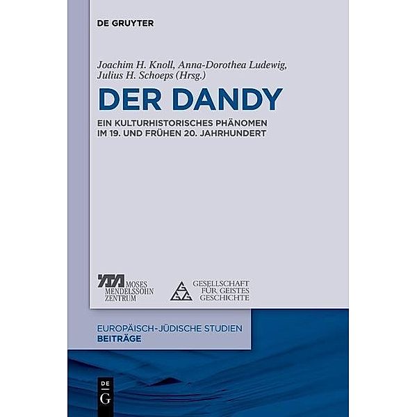 Der Dandy / Europäisch-jüdische Studien - Beiträge Bd.10