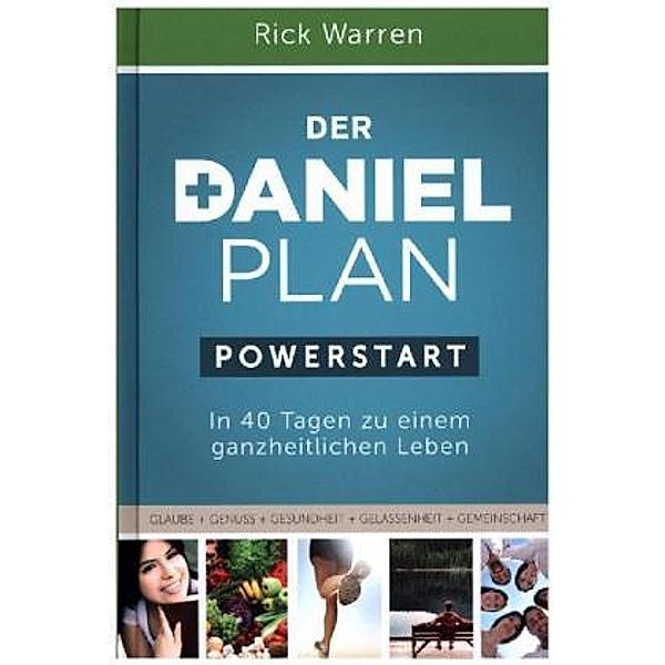 Der Daniel-Plan (PowerStart), Rick Warren