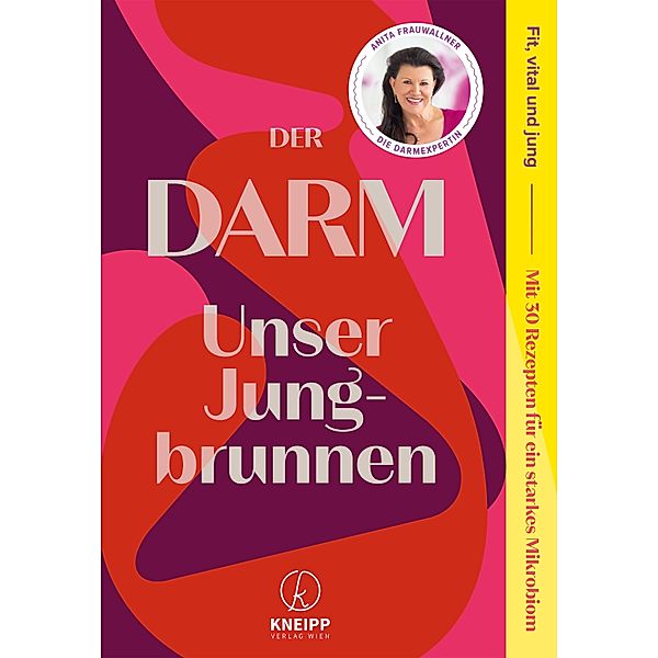 Der Darm, Anita Frauwallner