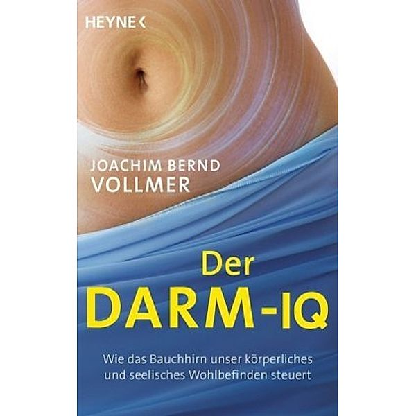 Der Darm-IQ, Joachim Bernd Vollmer