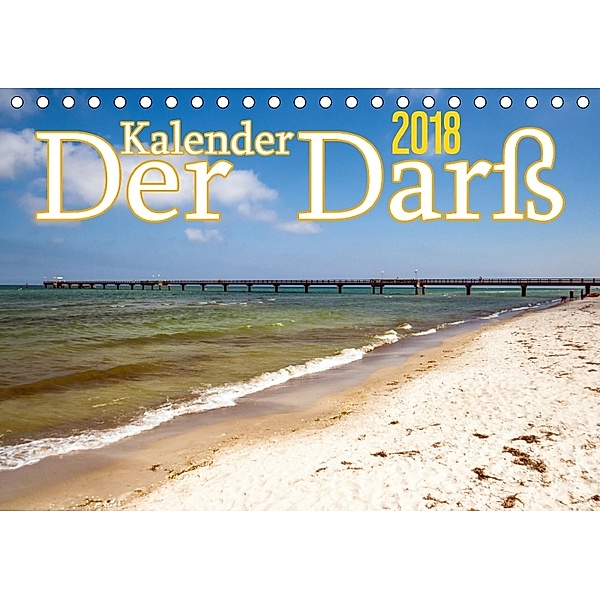 Der Darß Kalender CH-Version (Tischkalender 2018 DIN A5 quer), Max Steinwald