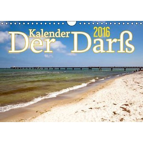 Der Darß Kalender  CH-Version (Wandkalender 2016 DIN A4 quer), Max Steinwald