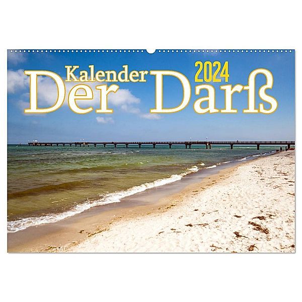 Der Darss Kalender CH-Version (Wandkalender 2024 DIN A2 quer), CALVENDO Monatskalender, Max Steinwald