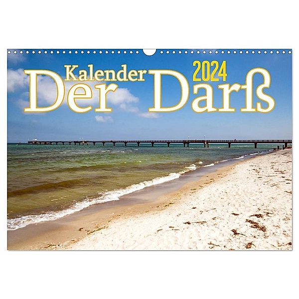 Der Darss Kalender (Wandkalender 2024 DIN A3 quer), CALVENDO Monatskalender, Max Steinwald