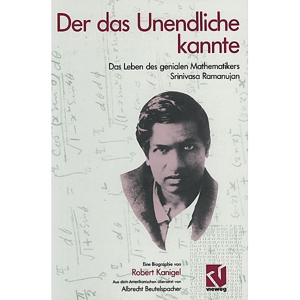 Der das Unendliche kannte, Robert Kanigel