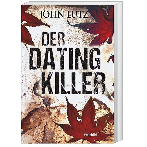 Der Dating Killer, John Lutz