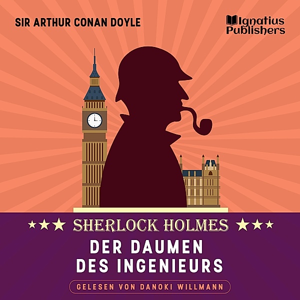 Der Daumen des Ingenieurs, Sir Arthur Conan Doyle