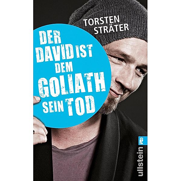 Der David ist dem Goliath sein Tod / Ullstein-Bücher, Allgemeine Reihe, Torsten Sträter