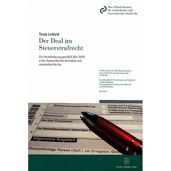 Der Deal im Steuerstrafrecht, Tanja Leibold