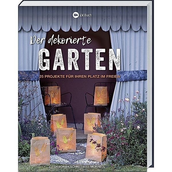 Der dekorierte Garten, Deborah Schneebeli-Morell