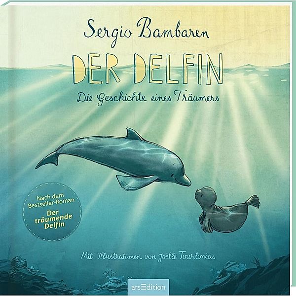 Der Delfin, Sergio Bambaren