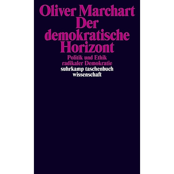 Der demokratische Horizont, Oliver Marchart