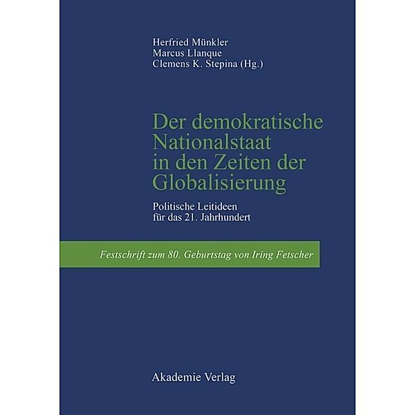 Der demokratische Nationalstaat in den Zeiten der Globalisierung