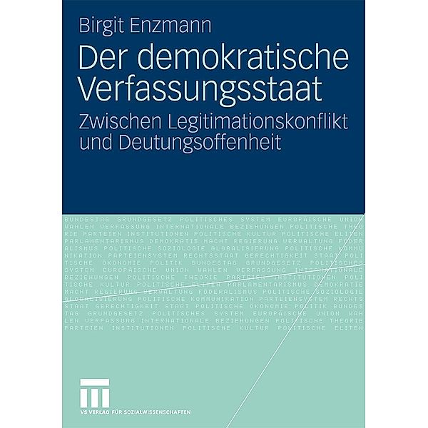 Der demokratische Verfassungsstaat, Birgit Enzmann