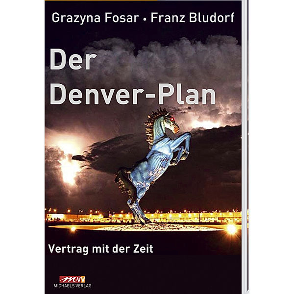 Der Denver-Plan, Grazyna Fosar, Franz Bludorf