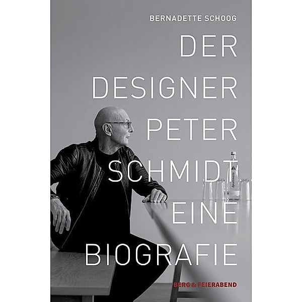 Der Designer Peter Schmidt, Bernadette Schoog