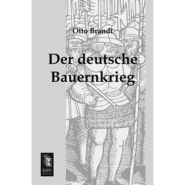 Der deutsche Bauernkrieg, Otto Brandt