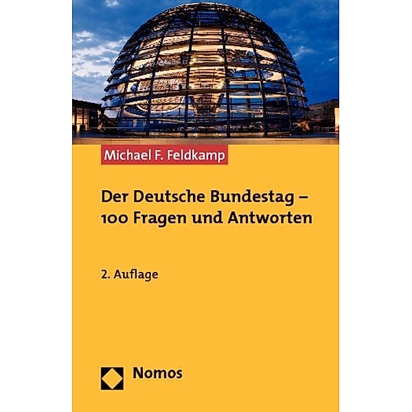 Der Deutsche Bundestag, Michael F. Feldkamp