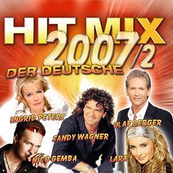 Der deutsche Hit Mix 2007-2, Diverse Interpreten