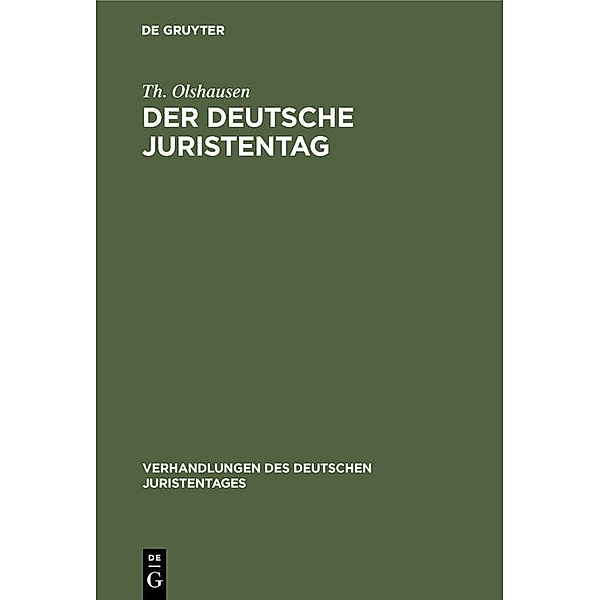 Der deutsche Juristentag, Th. Olshausen