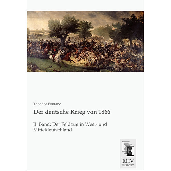 Der deutsche Krieg von 1866, Theodor Fontane