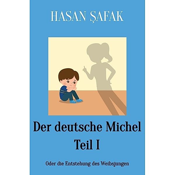 Der deutsche Michel Teil I, Hasan Safak