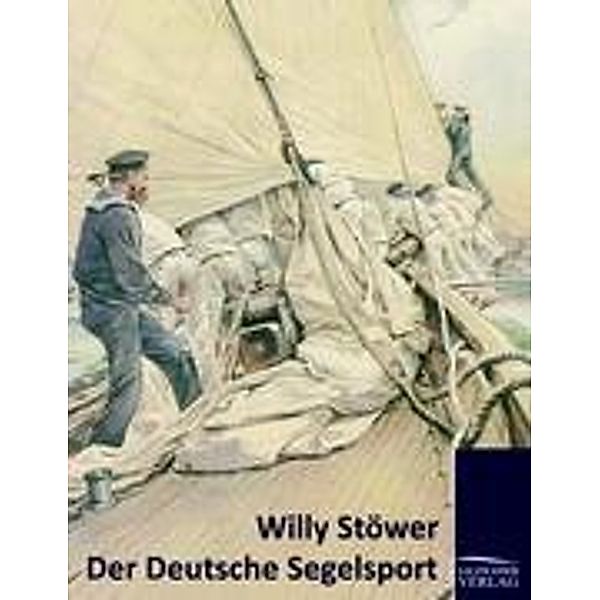 Der Deutsche Segelsport (1905)