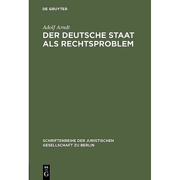 Der deutsche Staat als Rechtsproblem, Adolf Arndt