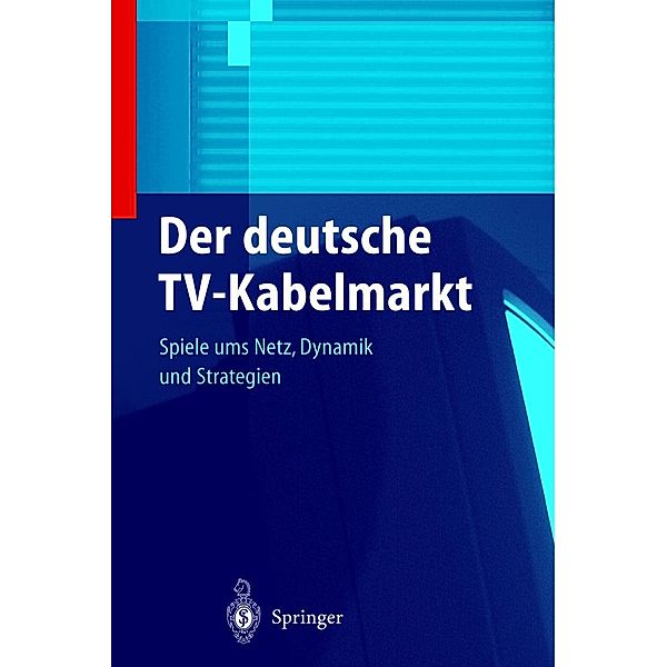 Der deutsche TV-Kabelmarkt, Peter Stritzl