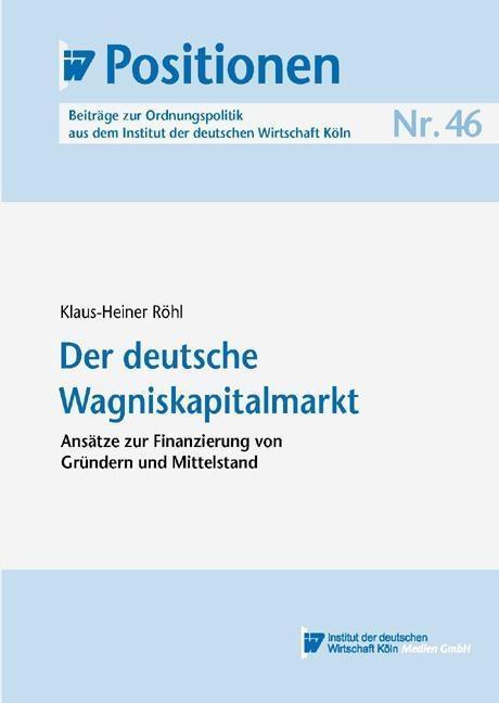 Der deutsche Wagniskapitalmarkt