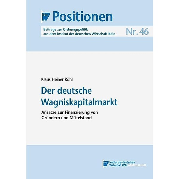 Der deutsche Wagniskapitalmarkt, Klaus H Röhl