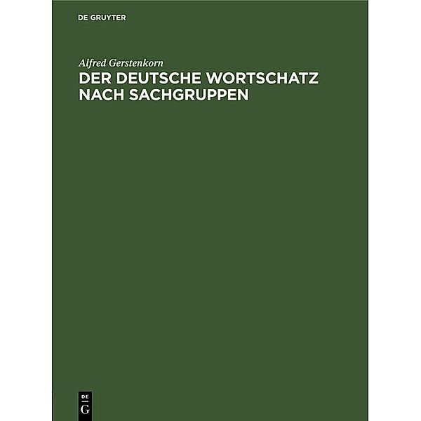 Der deutsche Wortschatz nach Sachgruppen, Alfred Gerstenkorn