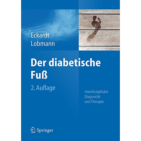 Der diabetische Fuss, Ralf Lobmann