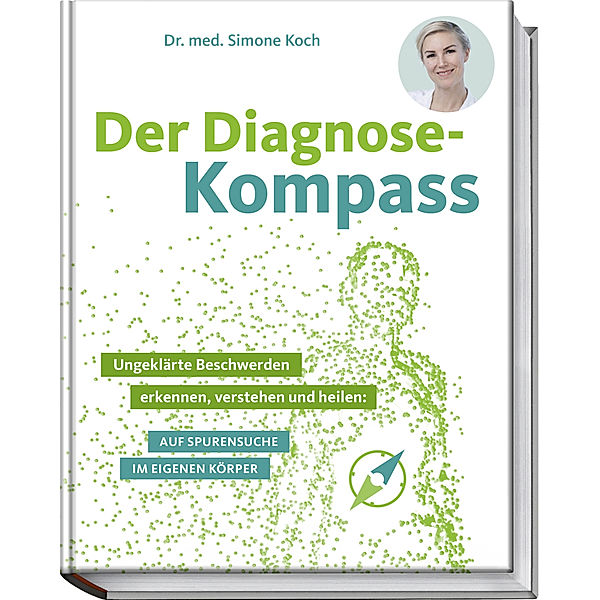 Der Diagnose-Kompass, Simone Koch